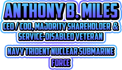 Anthony B. Miles Name Badge. Majority shareholder and service-disabled veteran